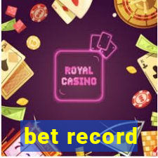 bet record